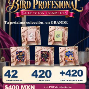 BIRD Profesional: colección digital completa de agendas2027,42 profesiones,420 tapas y420 contratapas PNG,10 interiores PDF; precio400MXN. No incluye agenda física ni impresión.